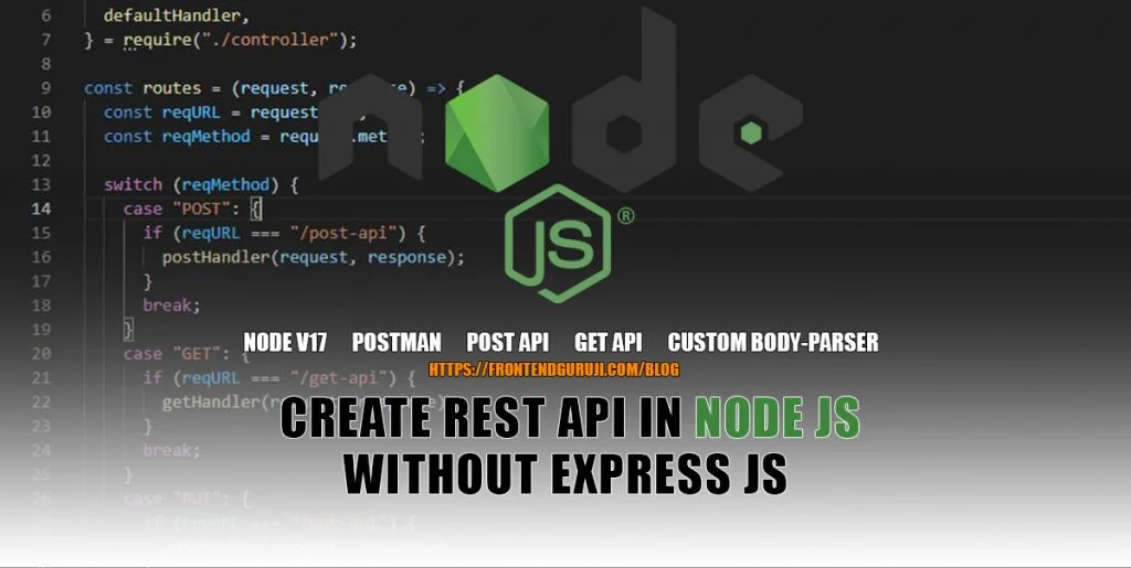 How to create REST API in Node JS without using Express JS