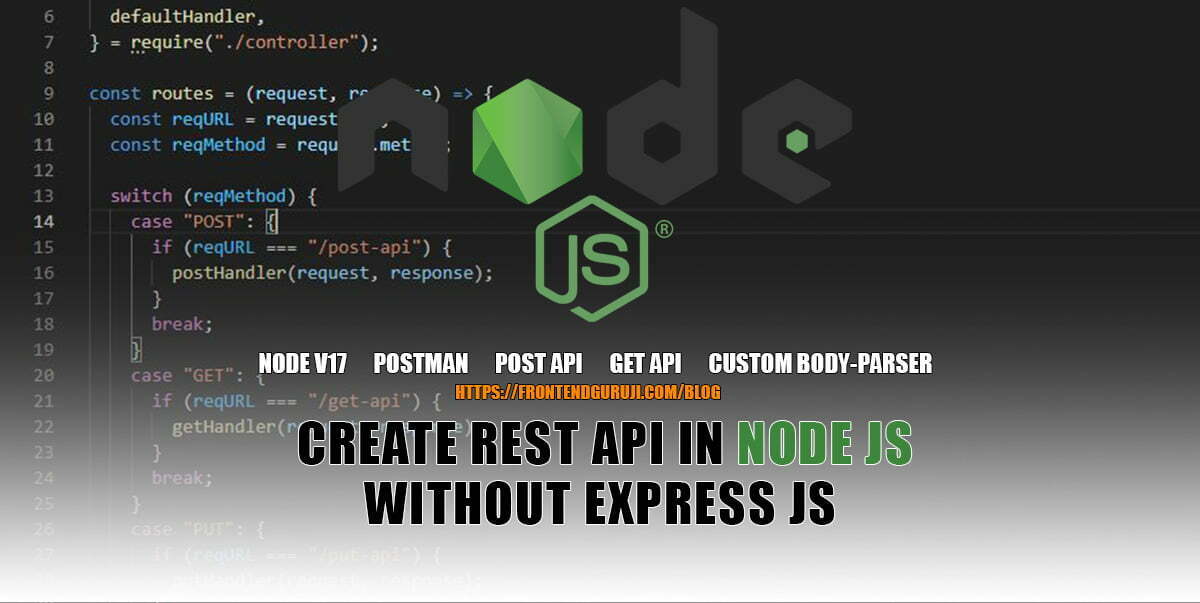 How to create API in NodeJS without Express JS - Frontend Guruji